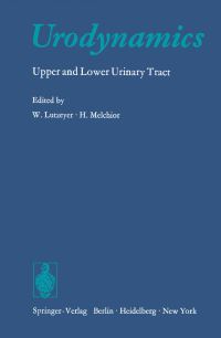 Book Cover for Urodynamics by P Rathert, W Lutzeyer, K KraemerLutzeyer, H Melchior