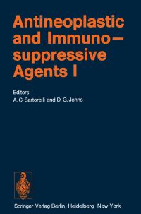 Book Cover for Antineoplastic and Immunosuppressive Agents by Alan C Sartorelli, David G Johns