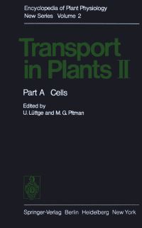 Book Cover for Transport in Plants II Transport in Plants II by U Lüttge, RN Robertson, MG Pitman