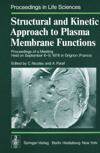 Book Cover for Structural and Kinetic Approach to Plasma Membrane Functions by C Nicolau, A Paraf