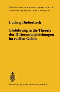 Book Cover for Einführung in Die Theorie Der Differentialgleichungen Im Reellen Gebiet by Ludwig Bieberbach