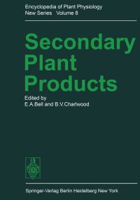 Book Cover for Secondary Plant Products by EA Bell, BV Charlwood