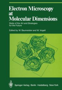 Book Cover for Electron Microscopy at Molecular Dimensions by W Baumeister