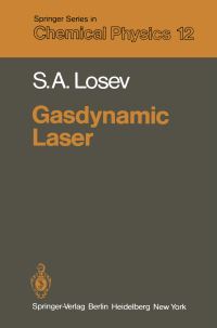 Book Cover for Gasdynamic Laser by S A Losev