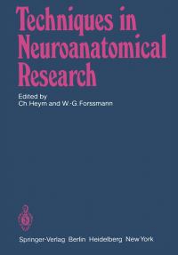 Book Cover for Techniques in Neuroanatomical Research by C Heym, WG Forssmann