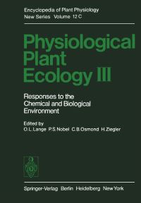 Book Cover for Physiological Plant Ecology III Physiological Plant Ecology by O L Lange, P S Nobel, C B Osmond, H Ziegler