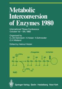 Book Cover for Metabolic Interconversion of Enzymes 1980 by EJM Helmreich, H Schroeder, OH Wieland, H Holzer