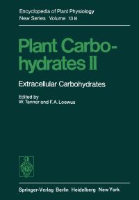 Book Cover for Plant Carbohydrates II Plant Carbohydrates by W Tanner, FA Loewus