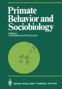 Book Cover for Primate Behavior and Sociobiology by AB Chiarelli, Robert Corruccini