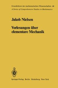 Book Cover for Vorlesungen Über Elementare Mechanik by J Nielsen