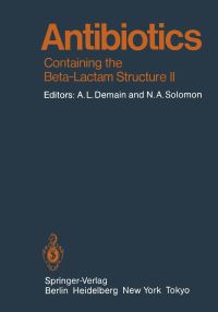Book Cover for Antibiotics by P Actor, MC Browning, NH Georgopapadakou, JRE Hoover, KC Kwan, AK Miller, JD Rogers, RB Sykes, BM Tune, JV Uri