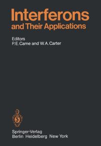 Book Cover for Interferons and Their Applications by PE Came, J Armstrong, WA Carter