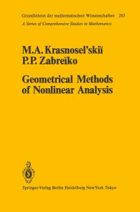 Book Cover for Geometrical Methods of Nonlinear Analysis by M A Krasnoselskii, P P Zabreiko