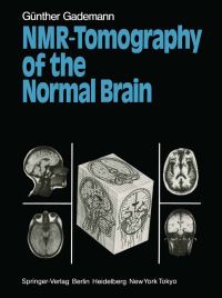 Book Cover for NMR-Tomography of the Normal Brain by Günther Gademann