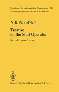 Book Cover for Treatise on the Shift Operator by NK Nikolskii