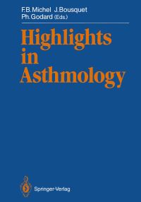 Book Cover for Highlights in Asthmology by FB Michel, J Bousquet, P Godard