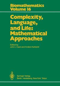 Book Cover for Complexity, Language, and Life by John L Casti, Anders Karlqvist