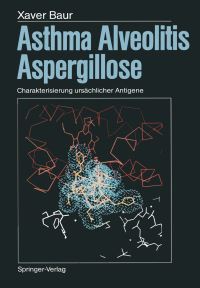 Book Cover for Asthma, Alveolitis, Aspergillose by Xaver Baur