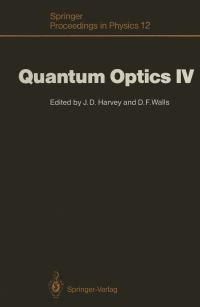 Book Cover for Quantum Optics IV by John D Harvey, Daniel F Walls
