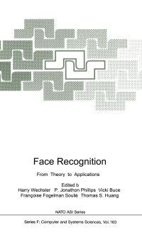 Book Cover for Face Recognition by Harry Wechsler, Jonathon P Phillips, Vicki Bruce, Francoise Fogelman Soulie, Thomas S Huang
