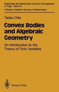 Book Cover for Convex Bodies and Algebraic Geometry by Tadao Oda