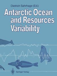 Book Cover for Antarctic Ocean and Resources Variability by Dietrich Sahrhage