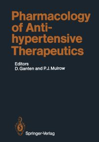 Book Cover for Pharmacology of Antihypertensive Therapeutics by Detlev Ganten, Patrick J Mulrow