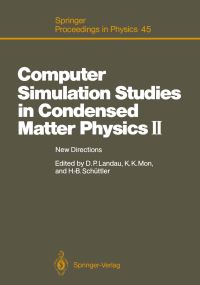 Book Cover for Computer Simulation Studies in Condensed Matter Physics II by David P Landau, Kin K Mon, HeinzBernd Schüttler