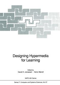 Book Cover for Designing Hypermedia for Learning by Sherwood Wang, David H Jonassen, Peter M Fischer, Heinz Mandl