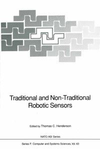 Book Cover for Traditional and Non-Traditional Robotic Sensors by Thomas C Henderson