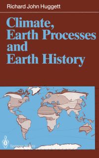 Book Cover for Climate, Earth Processes and Earth History by Richard J Huggett