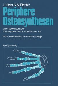 Book Cover for Periphere Osteosynthesen by Urs Heim, Karl M Pfeiffer