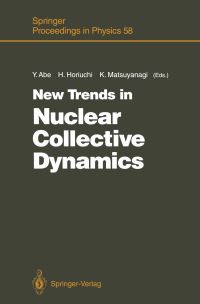 Book Cover for New Trends in Nuclear Collective Dynamics by Yasuhisa Abe, Hisashi Horiuchi, Kenichi Matsuyanagi