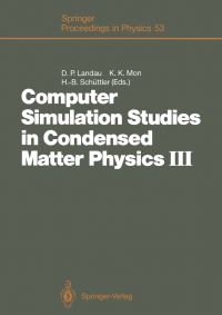 Book Cover for Computer Simulation Studies in Condensed Matter Physics III by David P Landau, KK Mon, HeinzBernd Schüttler