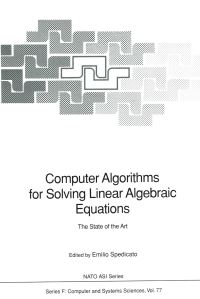 Book Cover for Computer Algorithms for Solving Linear Algebraic Equations by Emilio Spedicato