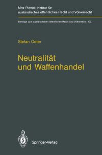 Book Cover for Neutralität Und Waffenhandel / by Stefan Oeter