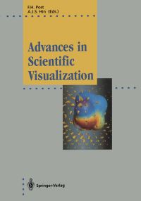 Book Cover for Advances in Scientific Visualization by Frits H Post, Andrea JS Hin