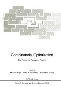 Book Cover for Combinatorial Optimization by Mustafa Akgül, Horst W Hamacher, Süleyman Tüfekci