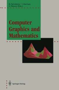 Book Cover for Computer Graphics and Mathematics by Bianca Falcidieno, Ivan Herman, Caterina Pienovi