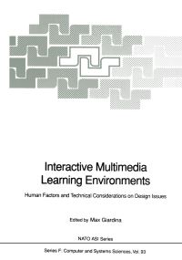 Book Cover for Interactive Multimedia Learning Environments by Max Giardina
