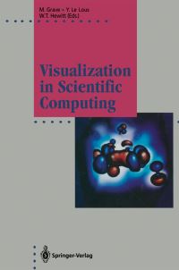 Book Cover for Visualization in Scientific Computing by Michel Grave, Yvon Le Lous, WTerry Hewitt