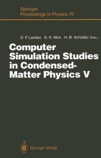 Book Cover for Computer Simulation Studies in Condensed-Matter Physics V by David P Landau, KK Mon, HeinzBernd Schüttler