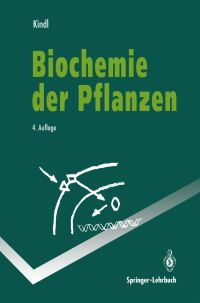 Book Cover for Biochemie Der Pflanzen by Helmut Kindl