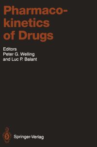 Book Cover for Pharmacokinetics of Drugs by Peter G Welling, JG Wagner, GL Amidon, Luc P Balant, JPF Bai, LP Balant, CM Barksdale, IA Blair, DD Breimer, M Chiba, J Delforge, M Eichelbaum, BL Ferraiolo, AJ Fischman, M GexFabry, N Holford, J Kant