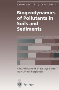 Book Cover for Biogeodynamics of Pollutants in Soils and Sediments Environmental Science by Wim Salomons, William M Stigliani