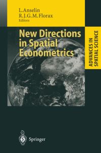 Book Cover for New Directions in Spatial Econometrics by Luc Anselin, Raymond Florax