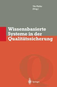 Book Cover for Wissensbasierte Systeme in Der Qualitätssicherung by Tilo Pfeifer