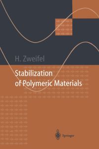 Book Cover for Stabilization of Polymeric Materials by Hans Zweifel