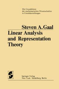 Book Cover for Linear Analysis and Representation Theory by Steven A Gaal