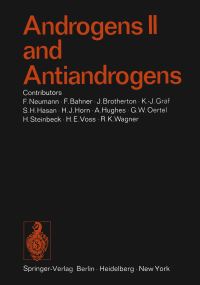Book Cover for Androgens II and Antiandrogens / Androgene II Und Antiandrogene by A Hughes, S H Hasan, G W Oertel, H E Voss, F Bahner, F Neumann, H Steinbeck, KJ Gräf, J Brotherton, H J Horn, R K Wagner